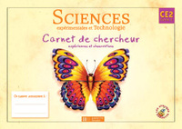 LES ATELIERS HACHETTE SCIENCES EXPERIMENTALES ET TECHNOLOGIE CE2 - CARNET DE CHERCHEUR - ED.2004