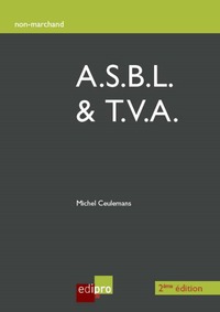 A.S.B.L. ET T.V.A. - 2EME EDITION