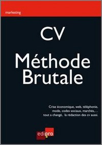 CV - METHODE BRUTALE