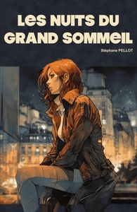 LES NUITS DU GRAND SOMMEIL