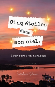 Cinq étoiles dans mon ciel