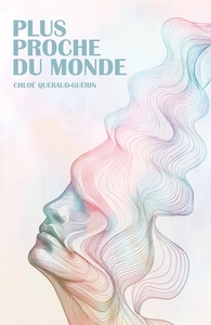 PLUS PROCHE DU MONDE
