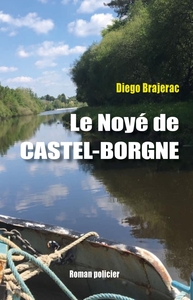 LE NOYE DE CASTEL-BORGNE