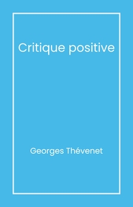 CRITIQUE POSITIVE