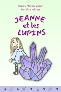 JEANNE ET LES LUPINS