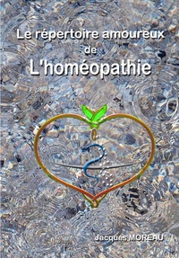 LE REPERTOIRE AMOUREUX DE L'HOMEOPATHIE