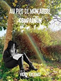 AU PIED DE MON ARBRE COMPAGNON