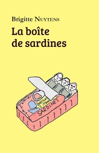 LA BOITE DE SARDINES