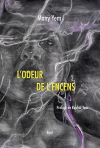 L'ODEUR DE L'ENCENS