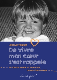 DE VIVRE MON COEUR S'EST RAPPELE