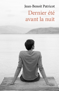 DERNIER ETE AVANT LA NUIT