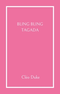 BLING BLING TAGADA