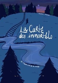 LA CARTE DES IMMORTELS - DE L'AUTRE COTE DE LA RIVIERE