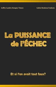 La Puissance de l'échec