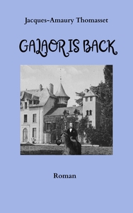 Galaor is Back