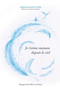 Je t'aime maman depuis le ciel