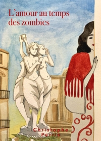 L'AMOUR AU TEMPS DES ZOMBIES