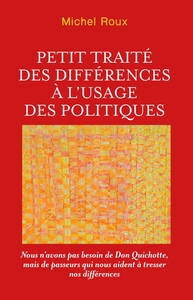 Petit traité des différences à l'usage des politiques