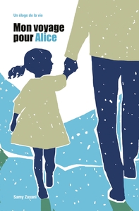 Mon voyage pour Alice