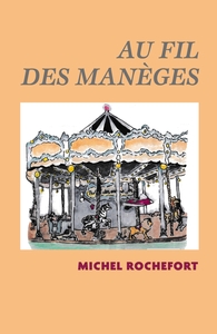 Au fil des manèges