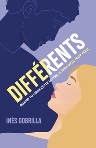 DIFFÉRENTS