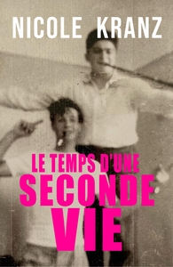 LE TEMPS D'UNE SECONDE VIE