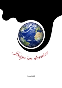 JUSQU'AU DERNIER