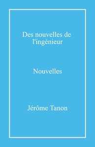 DES NOUVELLES DE L'INGENIEUR