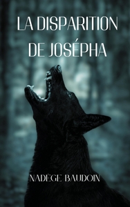LA DISPARITION DE JOSEPHA