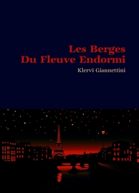 Les Berges Du Fleuve Endormi