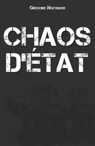 CHAOS D'ETAT