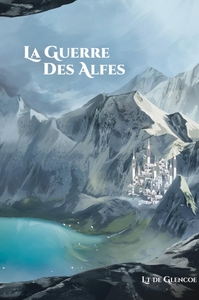 La Guerre des Alfes
