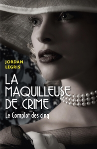 La Maquilleuse de crime
