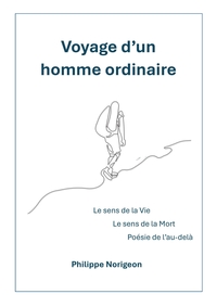 VOYAGE D'UN HOMME ORDINAIRE