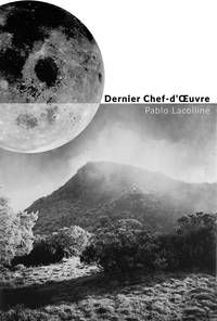 DERNIER CHEF-D'OEUVRE