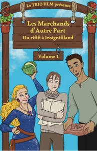 Les Marchands d'autre part