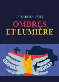 Ombres et lumière