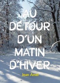 Au détour d'un matin d'hiver