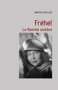 FREHEL - LA FLAMME SOMBRE