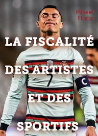 LA FISCALITE DES ARTISTES ET DES SPORTIFS