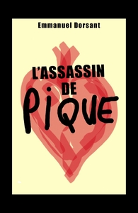 L'ASSASSIN DE PIQUE