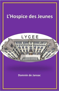 L'HOSPICE DES JEUNES