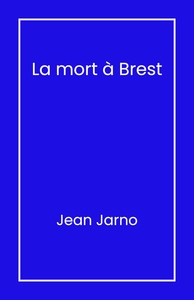 La Mort à Brest