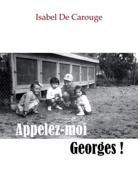 APPELEZ-MOI GEORGES !