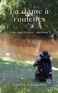 La Dame à roulettes