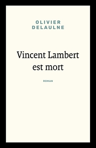 VINCENT LAMBERT EST MORT