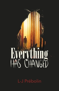EVERYTHING HAS CHANGED - TOME 1