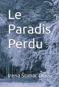 LE PARADIS PERDU