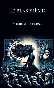 LE BLASPHEME