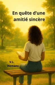 En quête d'une amitié sincère